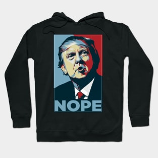 Nope - Trump 2024 Hoodie